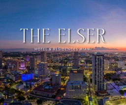 [1250] THE ELSER- Hotel & residences